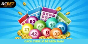 cách chơi lô đề miền nam